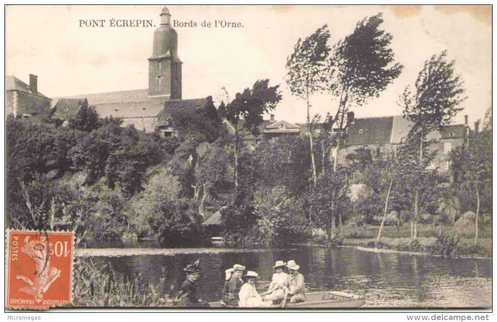 PONT-ÉCREPIN - Bords De L'Orne - Pont Ecrepin