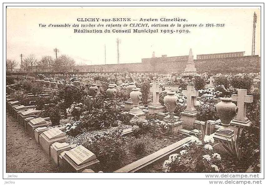 CLICHY ANCIEN CIMETIERE VUE D´ENSEMBLE DES TOMBES DES ENFANTS DE CLICHY VICTIMES DE LA GUERRE 1914-1918  REF 13313 - Cimiteri Militari