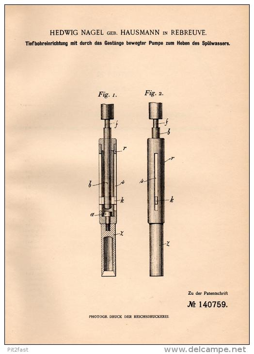 Original Patentschrift - H. Nagel In Rebreuve , 1901 , Tiefbohreinrichtung , Erdbohrer , Tunnelbau !!! - Machines