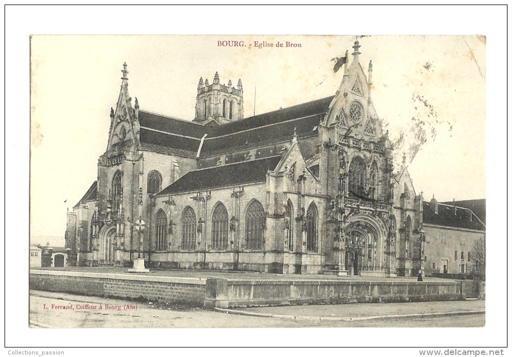 Cp, 01, Bourg, Eglise De Brou, Voyagée 1905 - Eglise De Brou