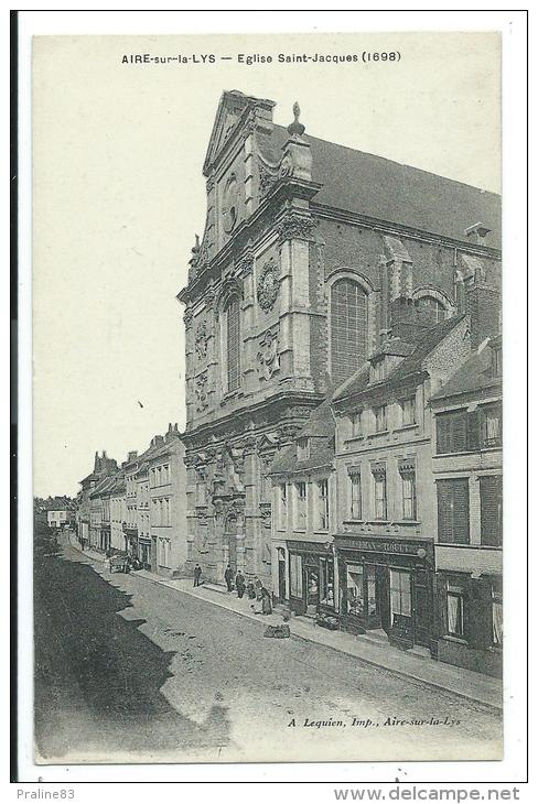 CPA -AIRE SUR LA LYS -EGLISE SAINT JACQUES -Pas De Calais (62) -Circulé -A. Lequien, Imp. - Aire Sur La Lys