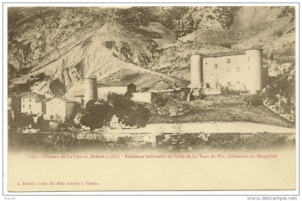 LA CHARCE Château De Philis De La Tour Du Pin (Revoul) Drôme (26) - Autres & Non Classés