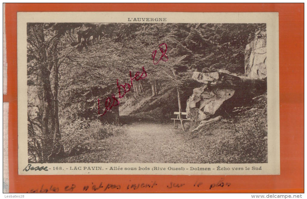 CPA 63,  BESSE,  LAC PAVIN,  Allée Sous Bois, Dolmen , Echo Vers Le Sud,  Sept 2013 743 - Dolmen & Menhirs