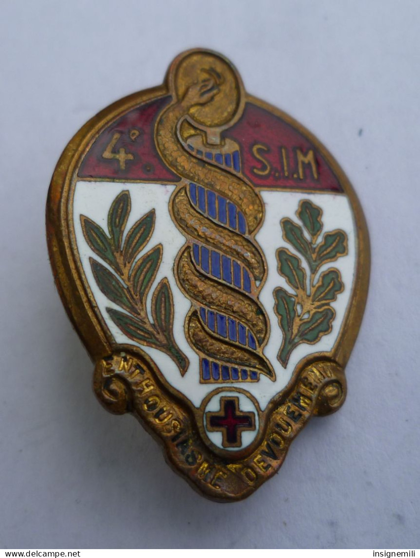 INSIGNE 4° SIM, Section D'Infirmiers Militaires - DRAGO PARIS - Services Médicaux