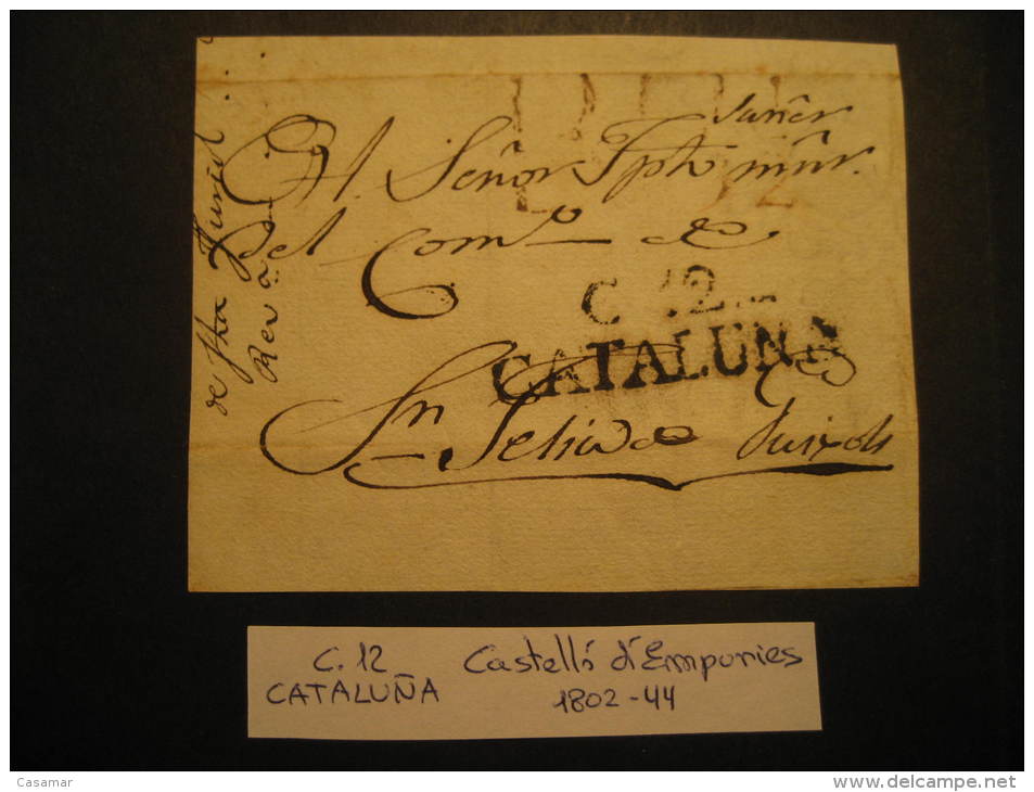 CASTELLO EMPURIES 1802 1844 To Sant Feliu De Guixols Front Frontal Letter Ampurias PREPHILATELY Catalonia Spain Espa&nti - ...-1850 Prephilately