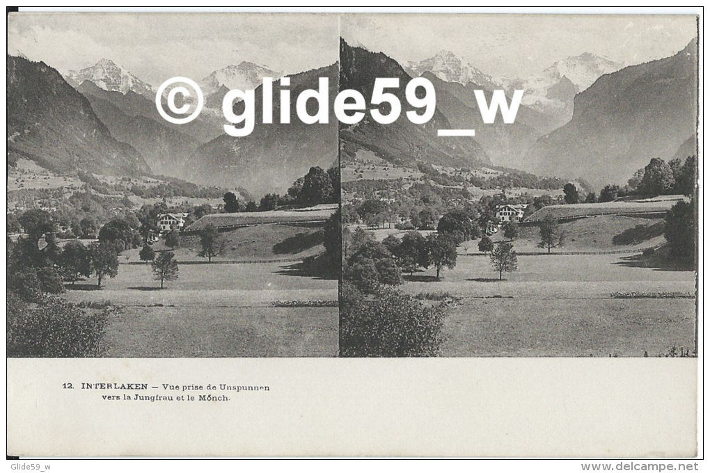 Stéréoscopique INTERLAKEN - Vue Prise De Unspunnen Vers La Jungfrau Et Le Mönch - N° 12 - Estereoscópicas