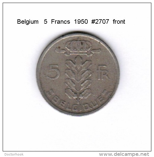 BELGIUM   5  FRANCS  1950  (KM # 134.1) - 5 Francs