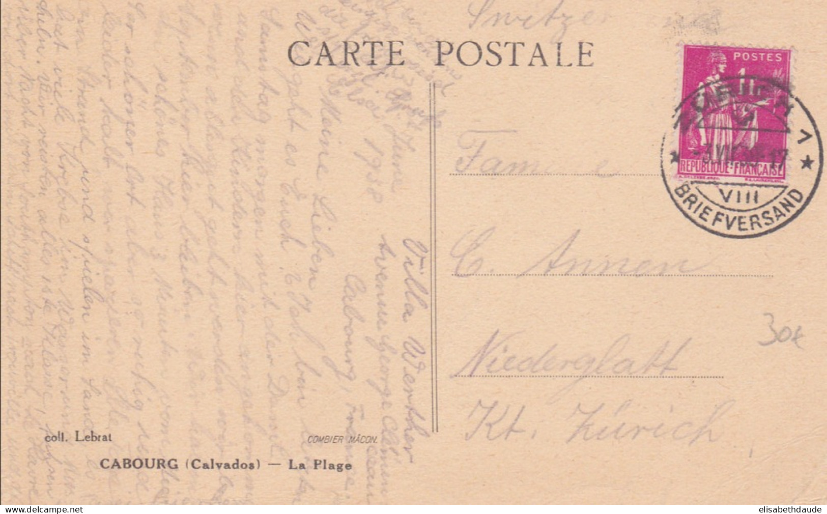 1938 - CP De CABOURG (CALVADOS) Pour ZÜRICH Avec CACHET SUISSE OBLITERANT LE TIMBRE TYPE PAIX - 1932-39 Paz