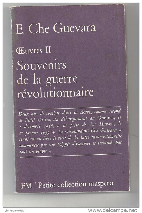 Oeuvres II Souvenirs De La Guerre Révolutionnaire De E. Che Guevara  N°35 FM Petite Collection Maestro - Politique