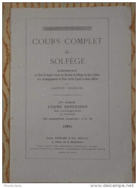 Cours Complet De Solfège Par Gaston Choisnel - 2ème Partie Cours Supérieur Sans Accompagnement - Editeurs Durand & Cie - Musik