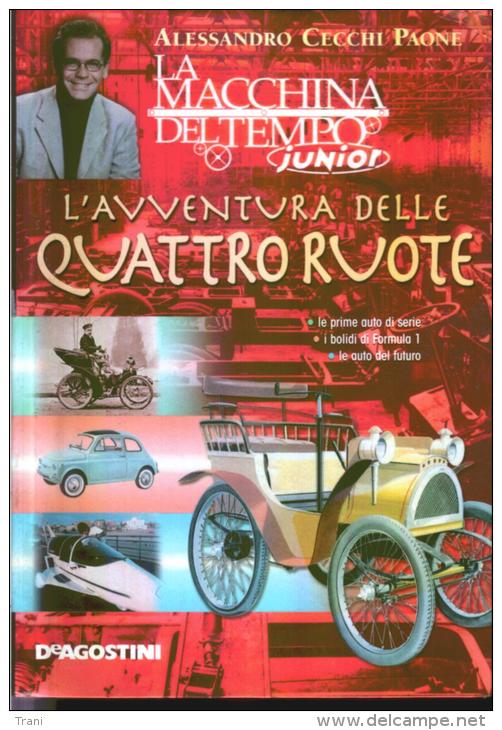 L'AVVENTURA DELLE QUATTRO RUOTE - Enfants Et Adolescents