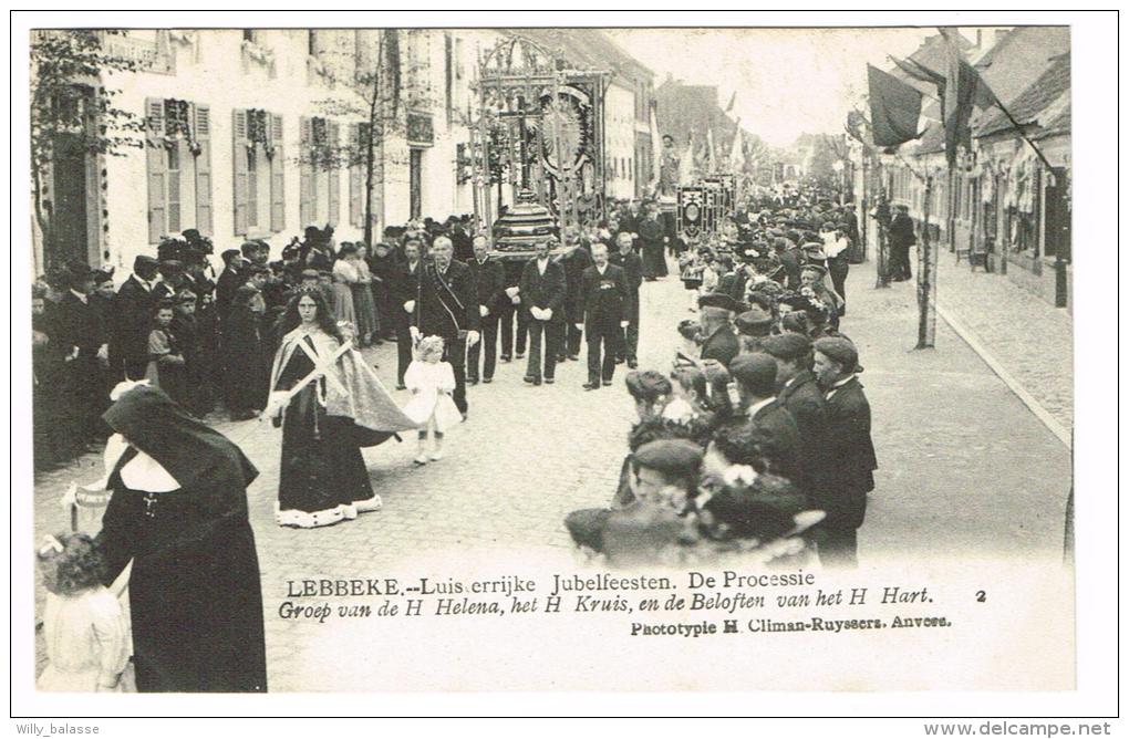 "Lebbeke - Luisterrijke Jubelfeesten - De Processie - Groep Van De H. Helena, Het H Kruis En De Beloften Van Het H Hart" - Lebbeke