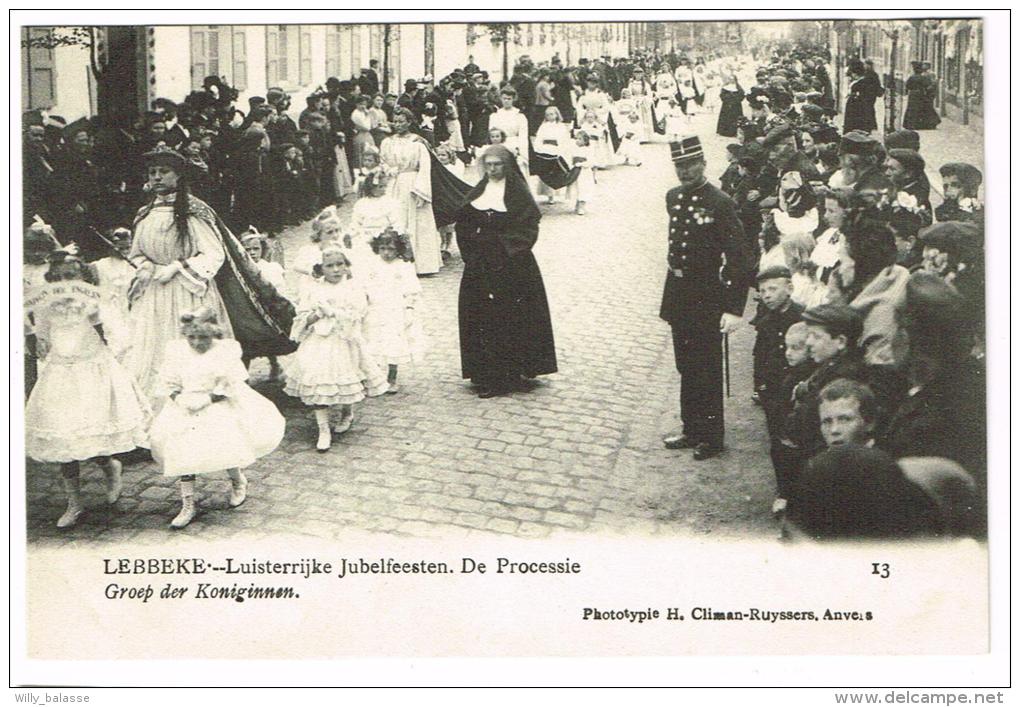 "Lebbeke - Luisterrijke Jubelfeesten - De Processie - Groep Der Koniginnen" - Lebbeke