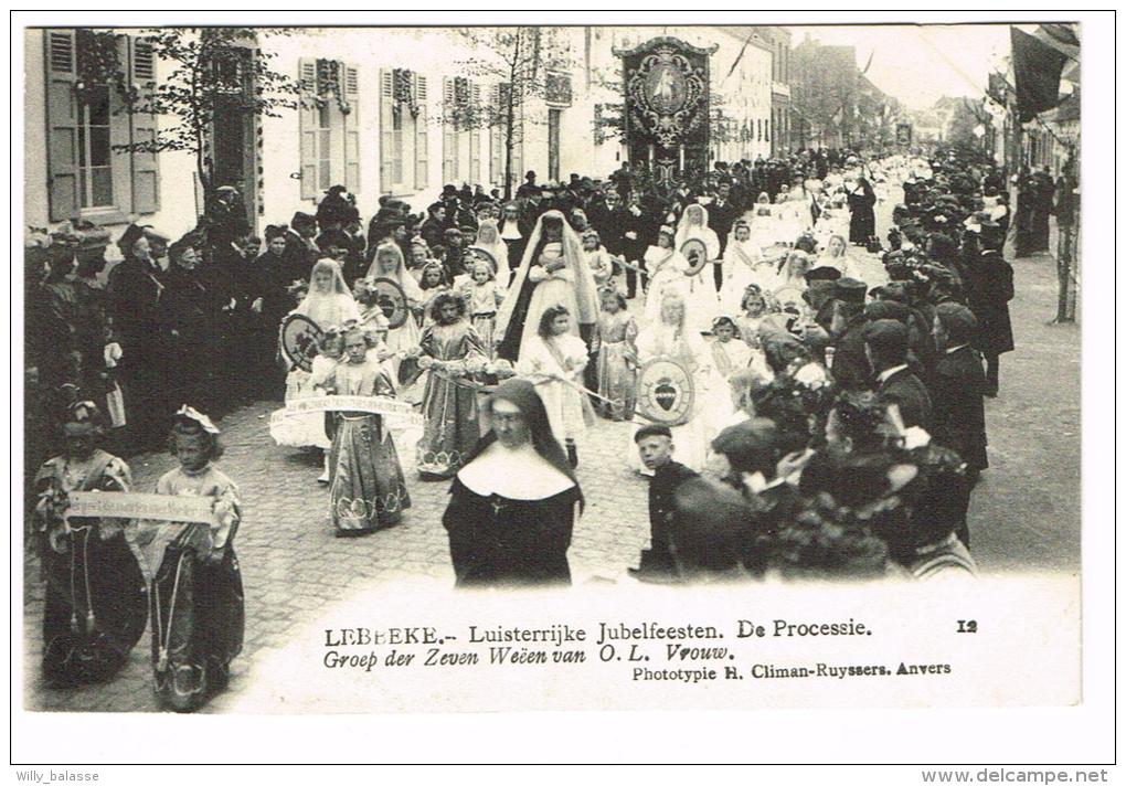 "Lebbeke - Luisterrijke Jubelfeesten - De Processie - Groep Der Zeven Weëen Van OLVrouw" - Lebbeke