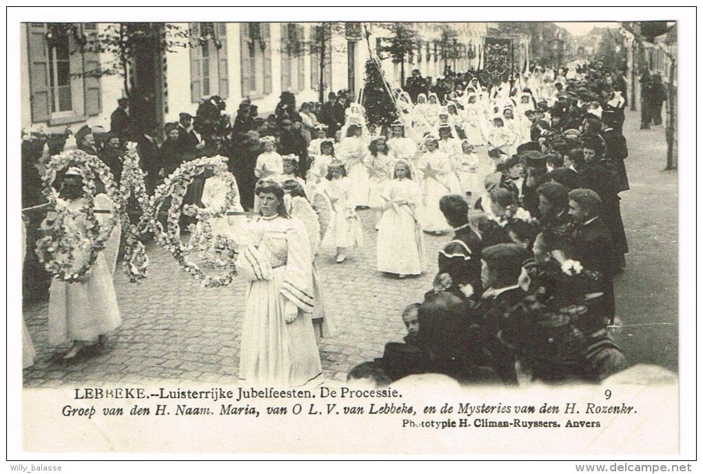 "Lebbeke - Luisterrijke Jubelfeesten - De Processie - Groep Van Den H Naam Maria, Van OLV Van Lebbeke" - Lebbeke