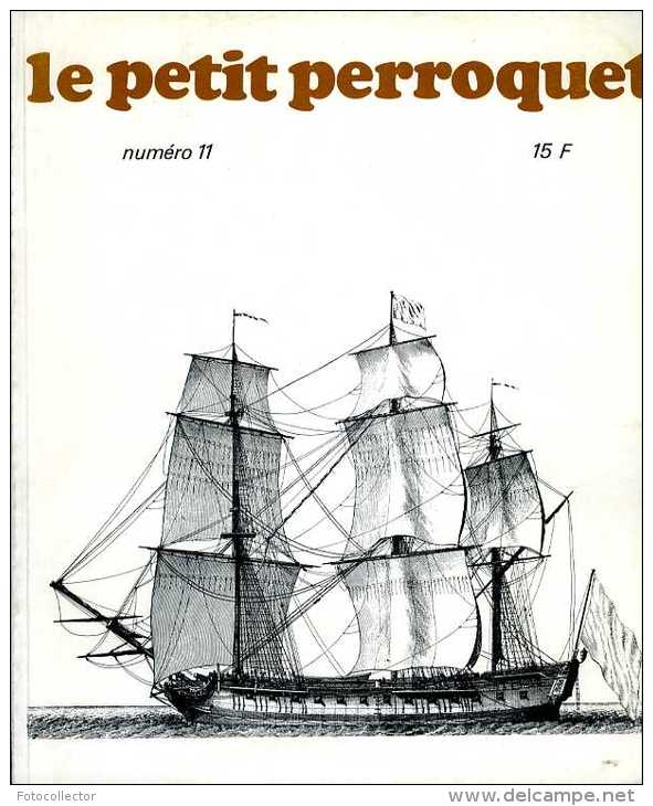 Marine : Le Petit Perroquet N° 11 - Bateau