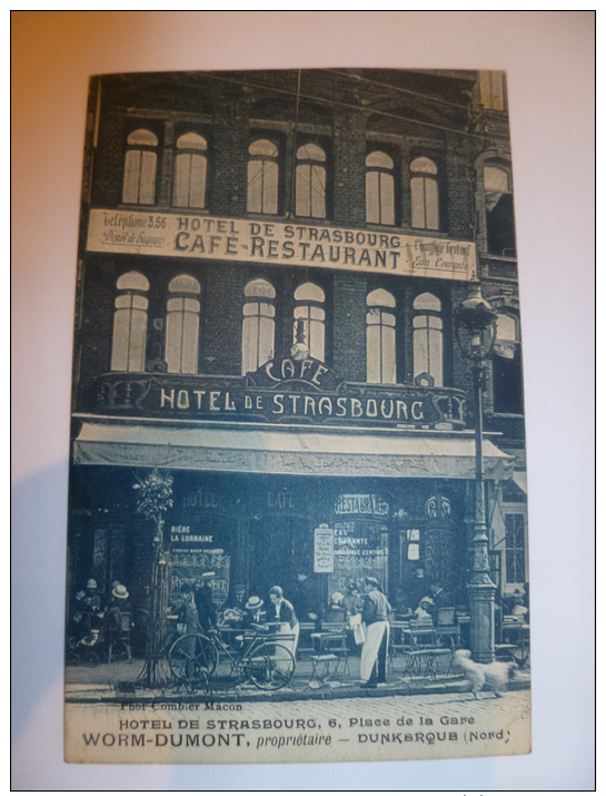 DUNKERQUE HOTEL DE STRASBOURG , 6 PLACE DE LA GARE  WORM-DUMONT , PROPRIETAIRE PHOTO COMBIER MACON - Dunkerque