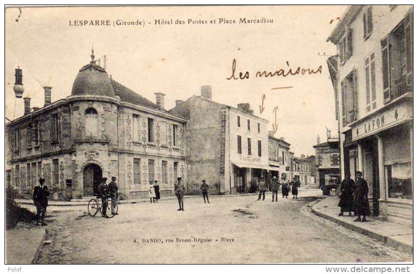 LESPARRE - Hotel Des Postes Et Place Mercadieu    (60787) - Autres & Non Classés