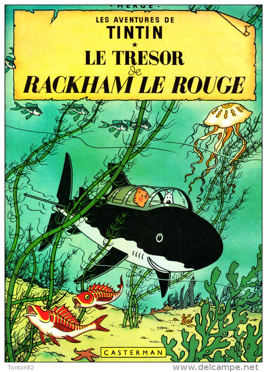 Hergé - Tintin - Le Trésor De Rackham Le Rouge - Casterman - ( 1966 ) . - Tintin