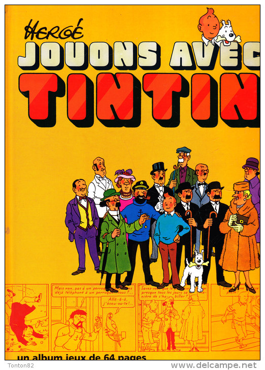 Hergé - Jouons Avec Tintin - Casterman - ( 1991 ) . - Tintin