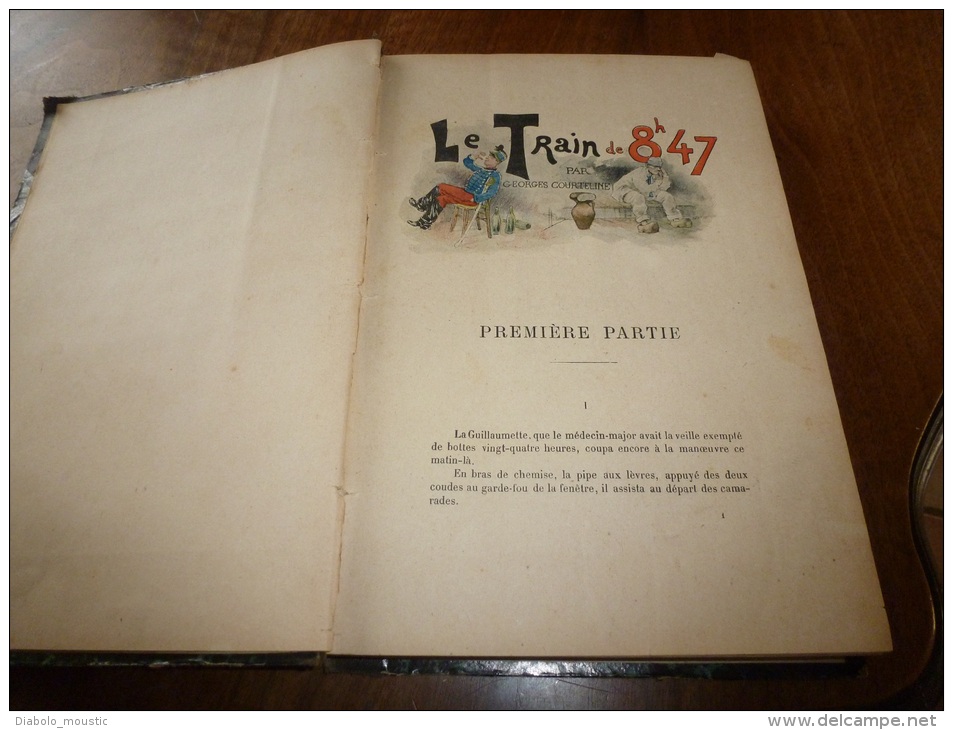 LE TRAIN DE 8H47 Par Georges Courteline (447 Pages).illust Guillaume...dédicace De L'auteur Dédiée à Jacques Madeleine - Livres Dédicacés