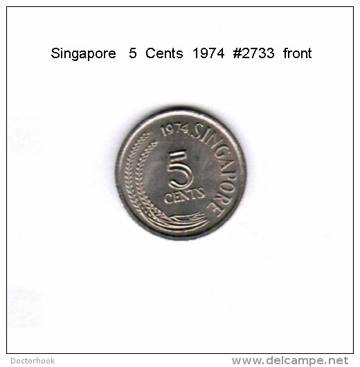 SINGAPORE   5  CENTS  1974  (KM # 2) - Singapur