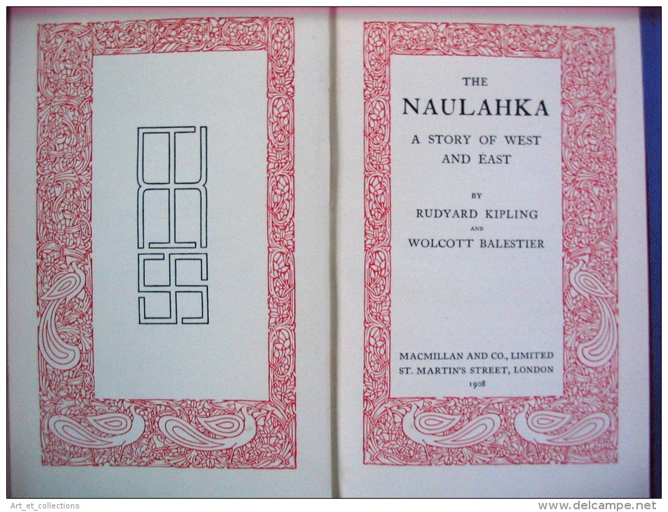 The Naulahka – A Story Of West And East Par Rudyard Kipling & W. Balestier / Éditions Macmillan 1908 - 1900-1949