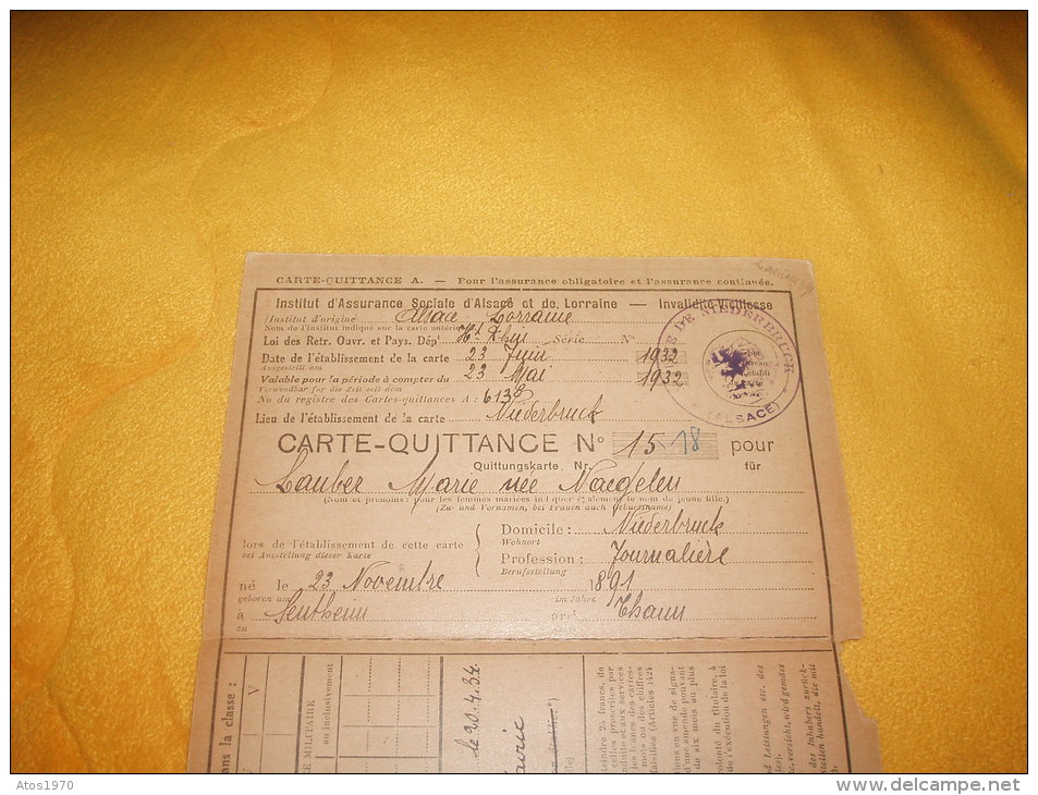 CARTE QUITTANCE INSTITUT D´ASSURANCE SOCIALE D´ALSACE ET DE LORRAINE / ANNEE 1932.  / 52 TIMBRES FISCAUX + CACHETS - Other & Unclassified