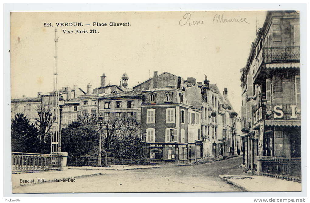 VERDUN--Place Chevert  N° 211 éd Benoist - Verdun