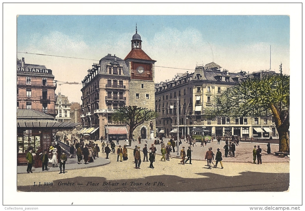 Cp, Suisse, Genève, Place Bel Air Et Tour De L'Ile - Genève