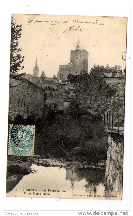 Cp , 84 , PERNES , Les Fortifications , Porte Notre Dame , Dos Simple  , Voyagée 1904 - Pernes Les Fontaines