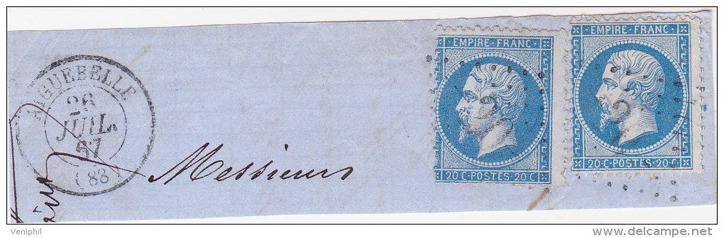 TIMBRES N° 22 SUR FRAGMENT-2 EX- OBLITERATION GROS CHIFFRES -20- AIGUEBELLE-1867 - Andere & Zonder Classificatie