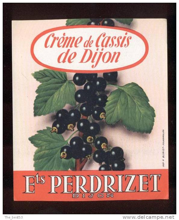 Etiquette  De Crème De  Cassis  De Dijon  -  Ets Perdrizet  Dijon  (21) - Other & Unclassified