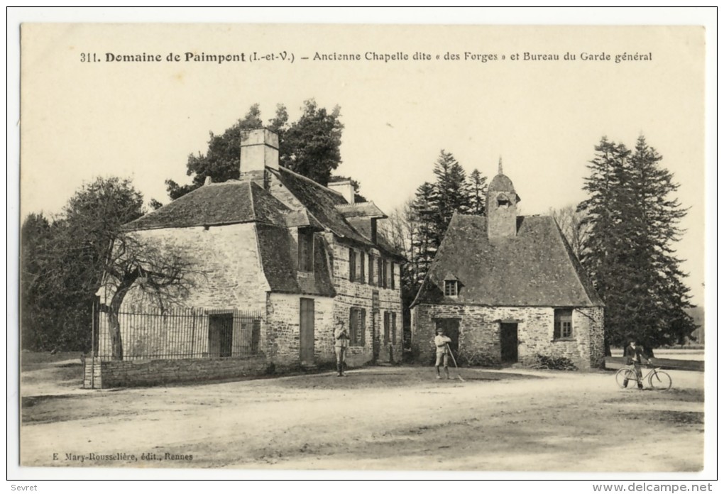 Domaine De PAIMPONT. - Ancienne Chapelle Dite " Des Forges" Et Bureau Du Garde Général - Paimpont