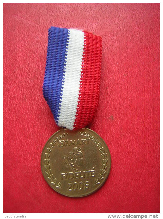 MEDAILLE DAMART FIDELITE 2006 - Professionnels / De Société