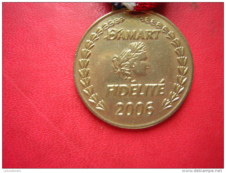 MEDAILLE DAMART FIDELITE 2006 - Professionnels / De Société