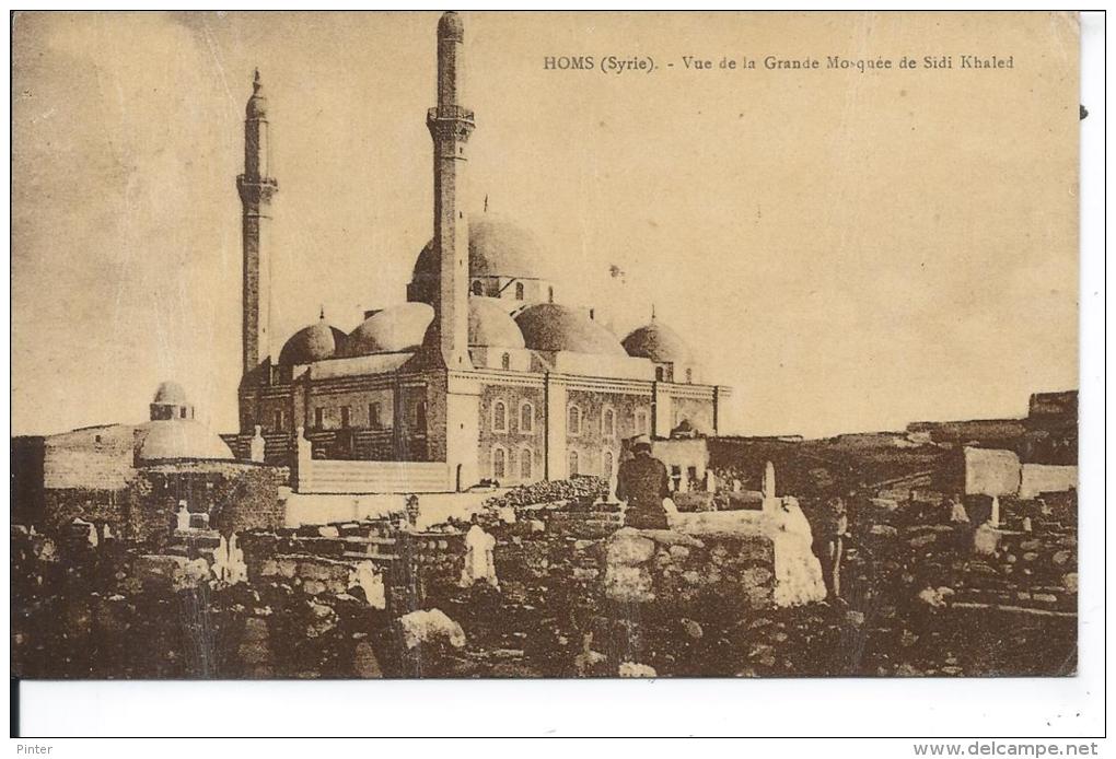 SYRIE - HOMS - Vue De La Grande Mosquée De Sidi Khaled - Syrie