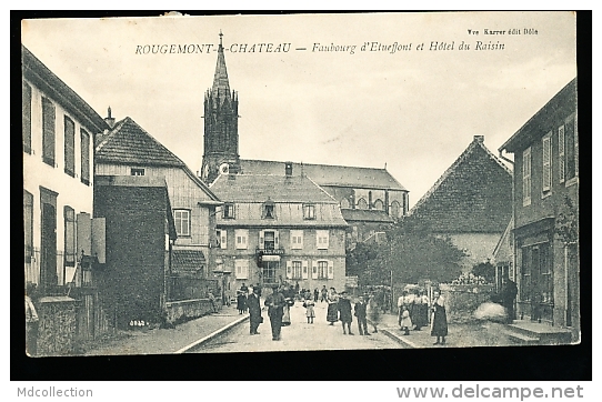 90 ROUGEMONT LE CHATEAU / Faubourg D'Etueffont Et Hôtel Du Raisin / - Rougemont-le-Château