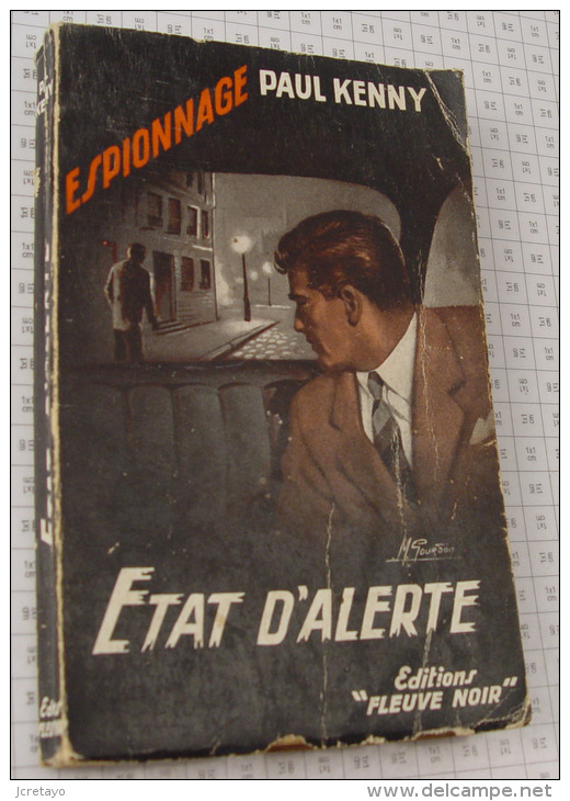 Paul Kenny, Etat D'Alerte, Fleuve Noir, Couverture Noire "Espionnage" 1957, Non Massicoté - Fleuve Noir
