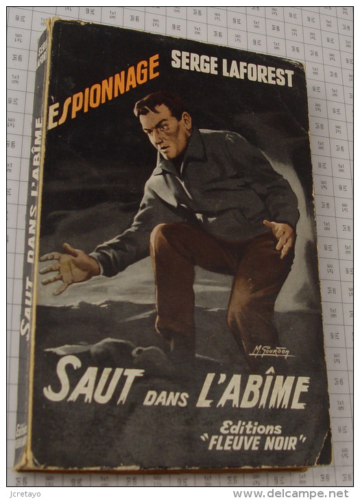 Serge Laforest, Saut Dans L'abime, Fleuve Noir, Couverture Noire "Espionnage" 1958 - Fleuve Noir