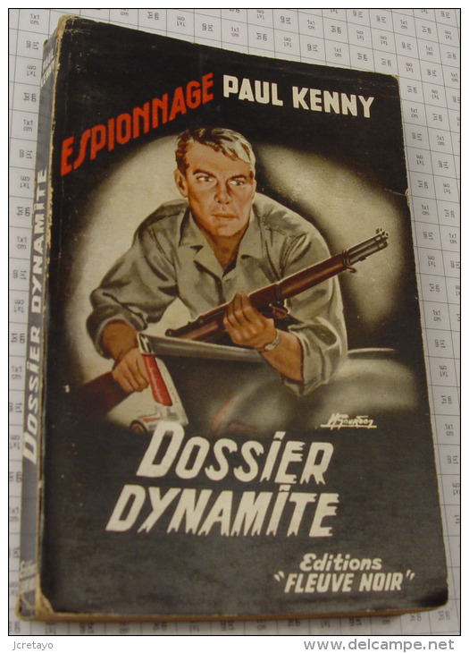 Paul Kenny, Dossier Dynamite, Fleuve Noir, Couverture Noire "Espionnage" 1955 - Fleuve Noir