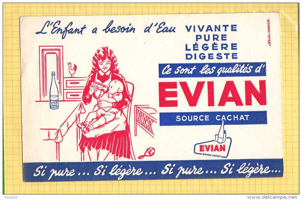 BUVARD : L'Enfant A Besoin D'eau  EVIAN - Softdrinks