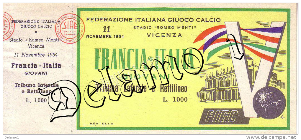 Naz. Di Calcio Italiane.-- VICENZA-- Biglietto Originale Incontro -- ITALIA FRANCIA""GIOVANI ""1954 - Habillement, Souvenirs & Autres