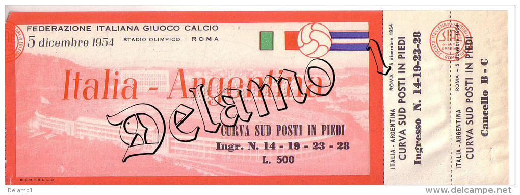 Naz. Di Calcio Italiane.-- ROMA-- Biglietto Originale Incontro -- ITALIA  ARGENTINA1954 - Apparel, Souvenirs & Other