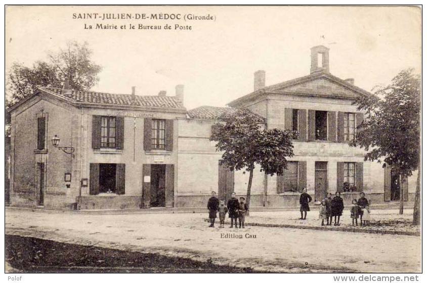 SAINT JULIEN DE MEDOC - - La Mairie Et Le Bureau De Poste   (60869) - Autres & Non Classés