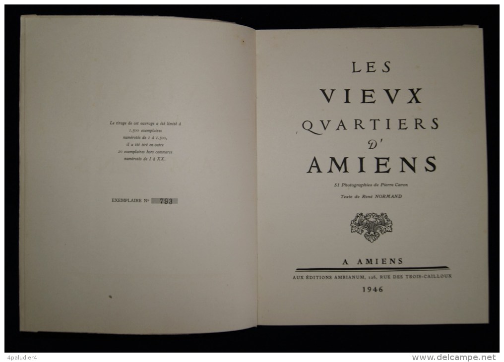 PICARDIE ( Somme) PHOTOGRAPHIE LES VIEUX QUARTIERS D'AMIENS René NORMAND Pierre CARON 1946 EO - Picardie - Nord-Pas-de-Calais