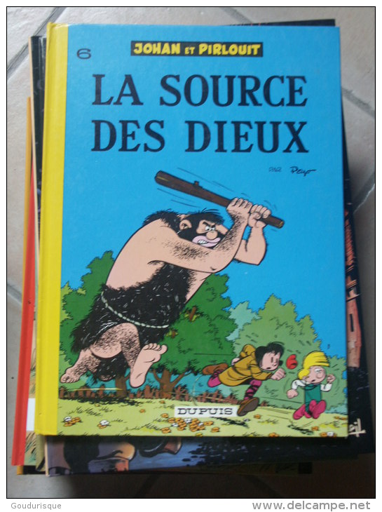 JOHAN ET PIRLOUIT T6 LA SOURCE DES DIEUX     PEYO   DUPUIS - Johan Et Pirlouit