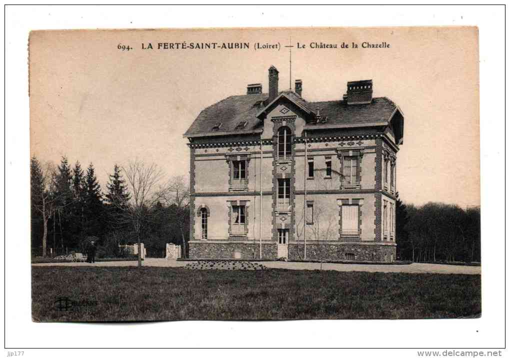 La Ferte Saint Aubin Vue Sur Le Chateau De Chazelle Ecrite En 1912 - La Ferte Saint Aubin