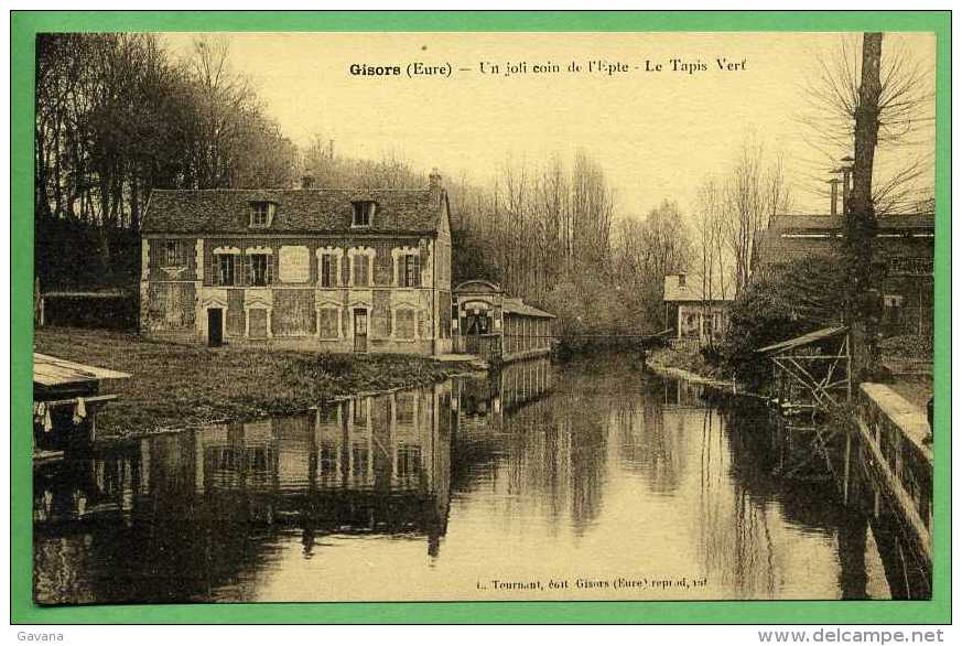 27 GISORS - Un Joli Coin De L'Epte - Le Tapis Vert - Gisors