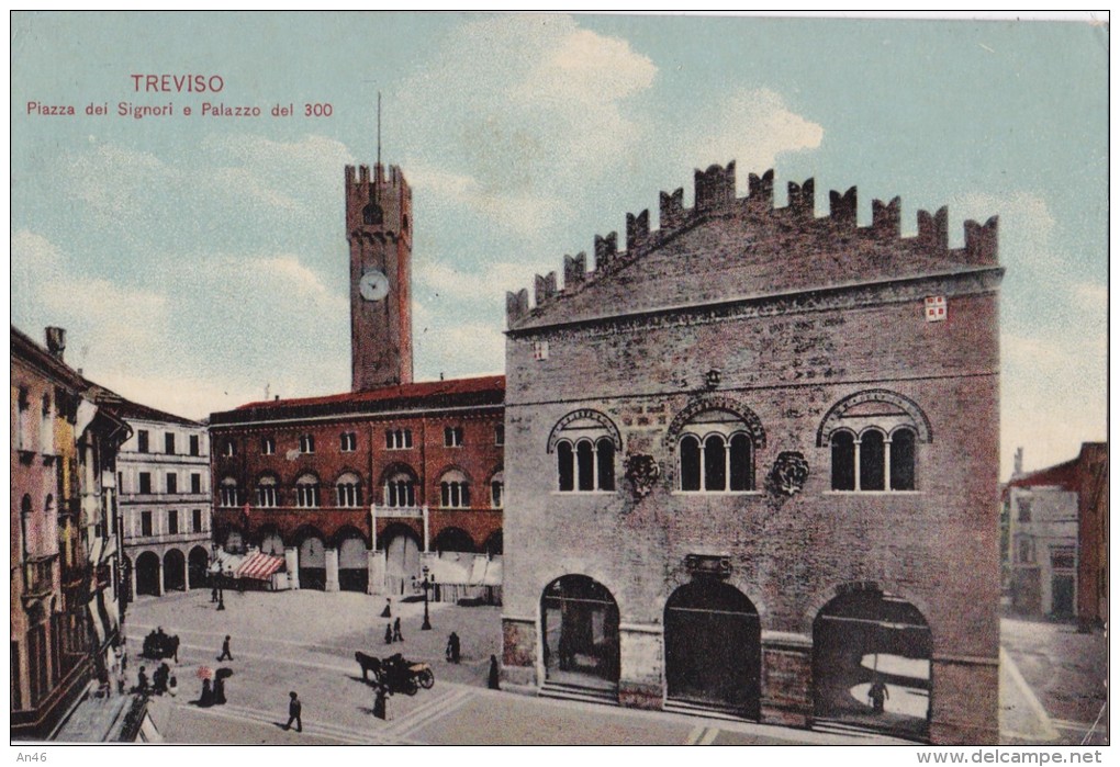 TREVISO - PIAZZA DEI SIGNORI E PALAZZO DEL 300  VG 1915 AUTENTICA 100% - Treviso